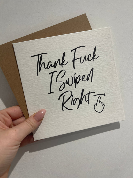 Everyday Festive™ Thank Fuck I Swiped Right Valentines Day Funny Humorous Hammered Card & Envelope