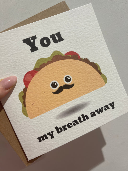Everyday Festive™ You Taco My Breath Away Valentines Day Funny Humorous Hammered Card & Envelope